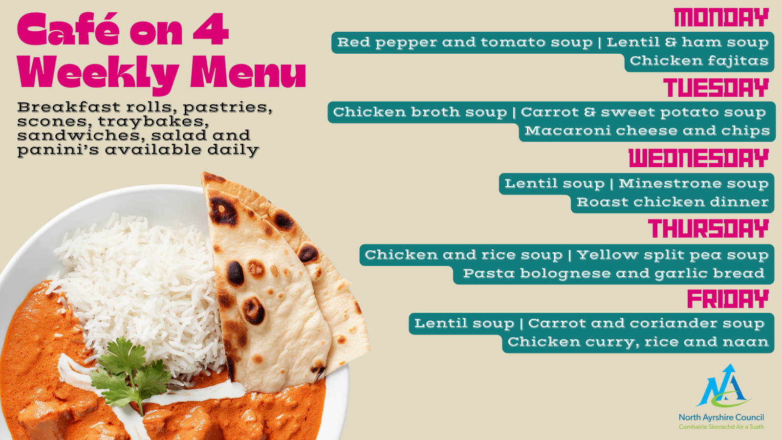 Café on 4 Weekly Menu (2) Café on 4 Weekly Menu graphic - full details in post with photo of chicken curry rice and naan bread