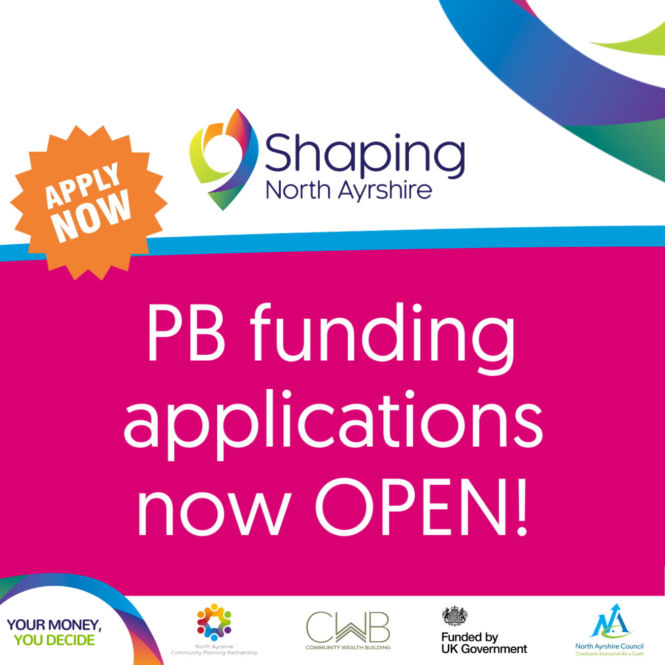 Participatory Budgeting applications are now open Shaping North Ayrshire graphic apply now - full details in article