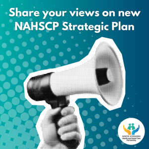 North Ayrshire Health and Social Care Partnership strategic plan share your views graphic with megaphone